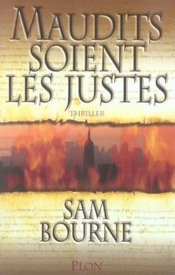 Maudits soient les justes