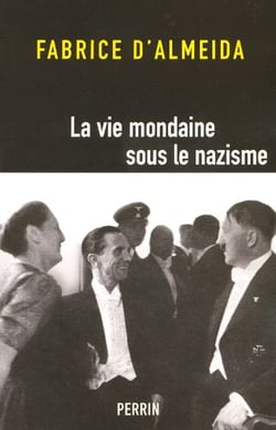 La vie mondaine sous le nazisme