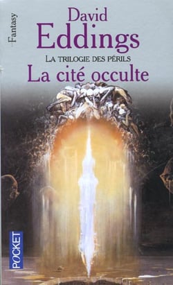 La trilogie des périls Tome 3 : la cité occulte