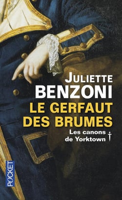 Le gerfaut des brumes - tome 1 Les canons de Yorktown