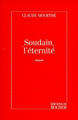 Soudain, l'éternité