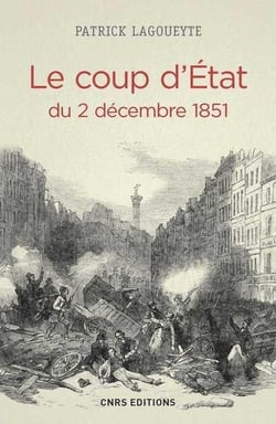 Le coup d'etat du 2 décembre 1851