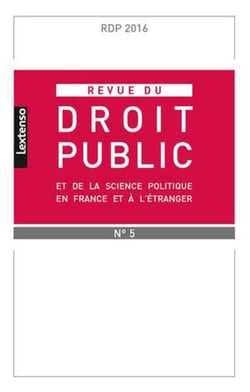 Revue du droit public : 2016 Tome 5