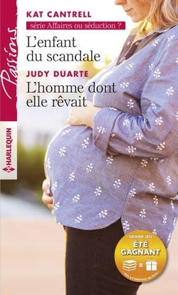 L'enfant du scandale - l'homme dont elle rêvait