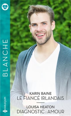 Le fiancé irlandais - diagnostic : amour