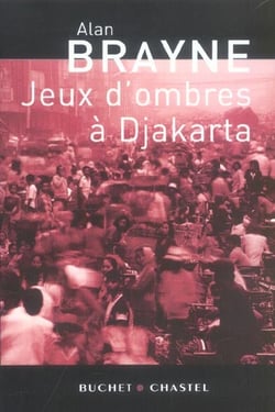 Jeux d'ombres a djakarta