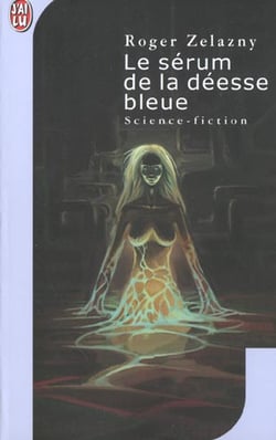 Serum de la deesse bleue (le)