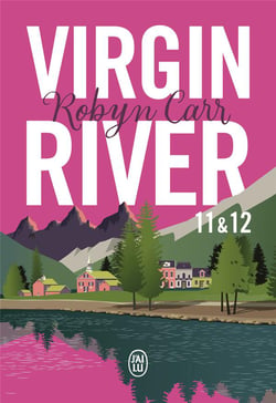 Virgin River 11 & 12 - Guérisons & Lune d'automne