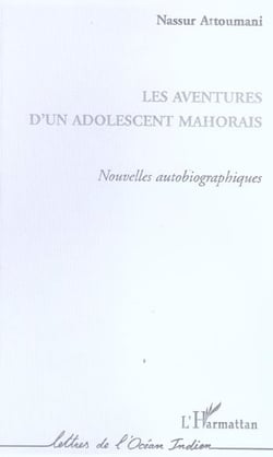 Les aventures d'un adolescent mahorais - nouvelles