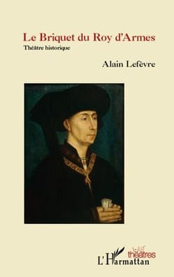 Les briquet du roy d'armes