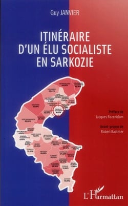 Itinéraire d'un élu socialiste en Sarkozie