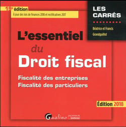 L'essentiel du droit fiscal (édition 2018)