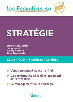 Les essentiels du sup' : stratégie - cours, QCM, exercices, corrigés