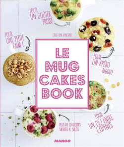 Le grand livre des mugcakes