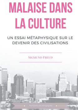Malaise dans la culture - un essai de métaphysique sur le devenir des civilisations