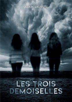 Les trois demoiselles
