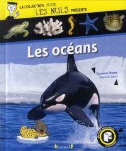 La collection pour les nuls presente - les océans