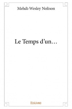 Le temps d'un...