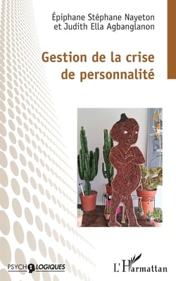 Gestion de la crise  de personnalité