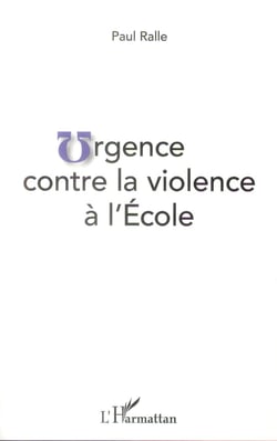 Urgence contre la violence à l'école