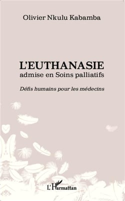 L'euthanasie admise en soins palliatifs - défis humains pour les médecins
