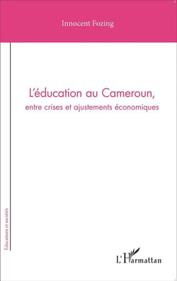 L'éducation au Cameroun entr crises et ajustements économiques