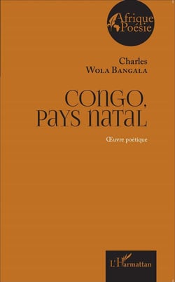 Congo pays natal  oeuvre poetique