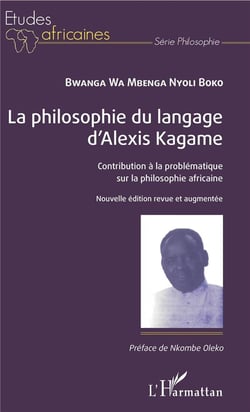 La philosophie du langage d'Alexis Kagame - contribution à la problématique sur la philosophie africaine