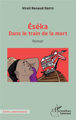 Éséka : dans le train de la mort