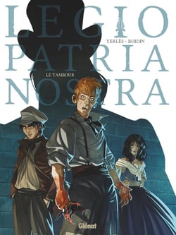 Legio patria nostra Tome 1 : le tambour