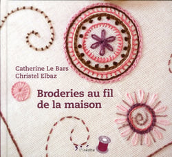 Broderies au fil de la maison