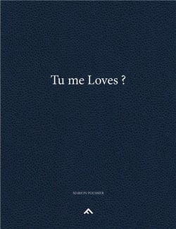 Tu me loves ?