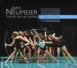 John neumeier - trente ans de ballet à l'opéra de paris