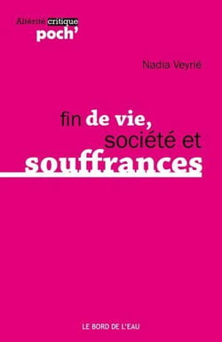 Fin de vie, société et souffrances