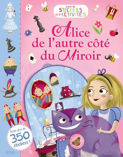 Alice de l'autre cote du miroir (coll. stickers et activites)