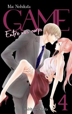Game - entre nos corps Tome 4