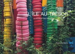 L'île au trésor - ou la saga des mengin