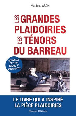 Les grandes plaidoiries des ténors du barreau (édition 2023)