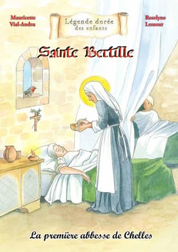 Sainte Bertille : La première abesse de Chelles