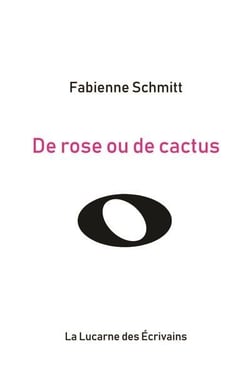 De rose ou de cactus