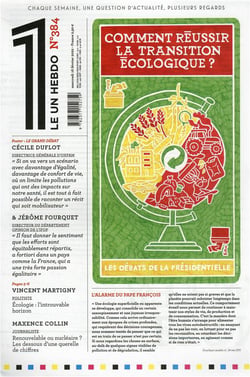 LE 1 Hebdo n.384 : comment reussir la transition écologique ?
