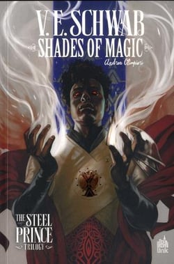 Shades of Magic tome 3