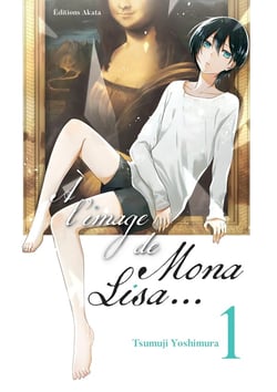 À l'image de Mona Lisa Tome 1