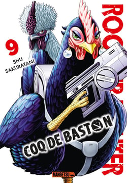 Rooster Fighter : coq de baston Tome 9