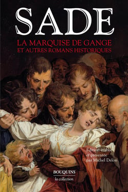 La marquise de Gange et autres romans historiques