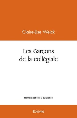 Les garcons de la collegiale