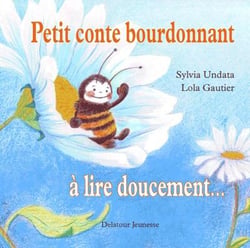 Petit conte bourdonnant a lire doucement