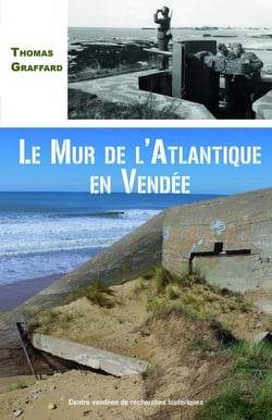 Le Mur de l'Atlantique en Vendée