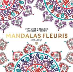 Le petit livre de coloriage : mandalas fleuris