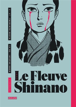 Le fleuve Shinano : Intégrale Tomes 1 à 3